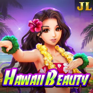Jili : Hawaii Beauty - STOREBET77