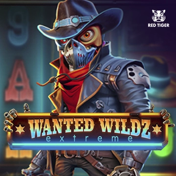 Redtiger : Wanted Wildz Extreme - STOREBET77