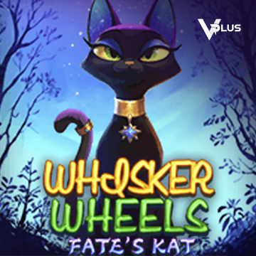 Vplus : Whisker Wheels Fate Kat - STOREBET77