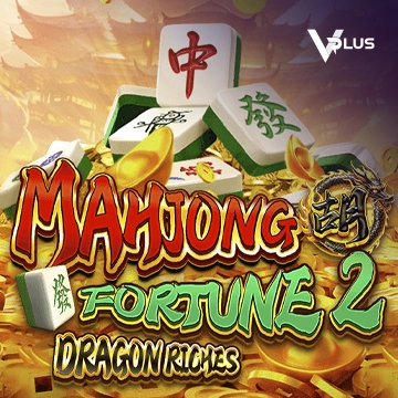 Vplus : Mahjong Fortune 2: Dragon Riches - STOREBET77