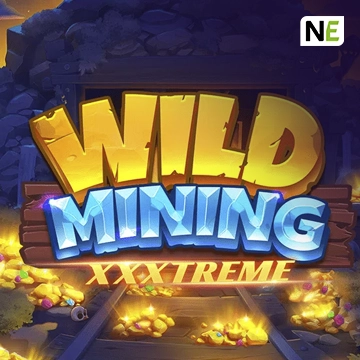 NetEnt : Wild Mining XXXtreme - STOREBET77