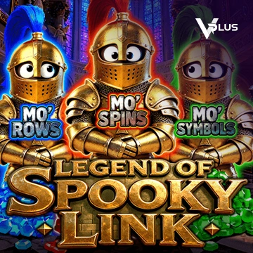 Vplus : LEGEND OF SPOOKY LINK - STOREBET77
