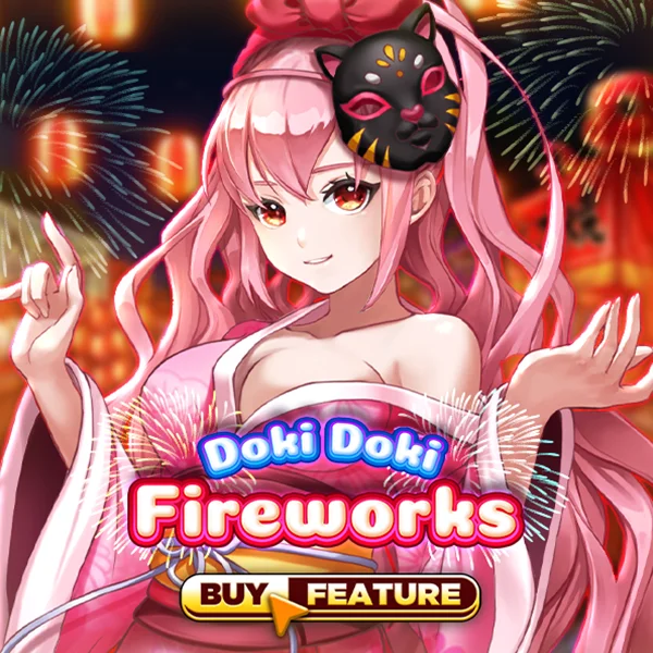 Microgaming : Doki Doki Fireworks - STOREBET77