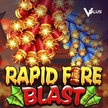 Vplus : Rapid Fire Blast - STOREBET77