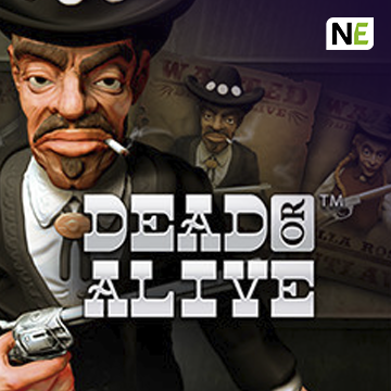 NetEnt : Dead or Alive - STOREBET77
