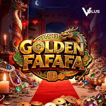 Vplus : GOLDEN FAFAFA - STOREBET77