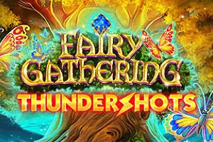 Playtech : Fairy Gathering: Thundershots - STOREBET77