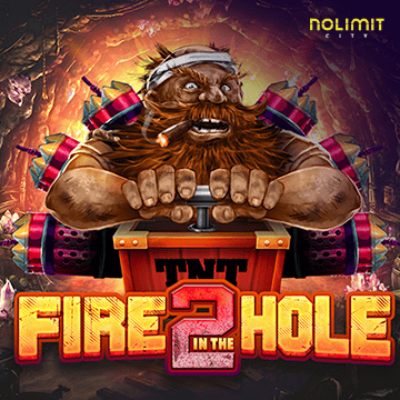 NolimitCity : Fire In The Hole 2 - STOREBET77