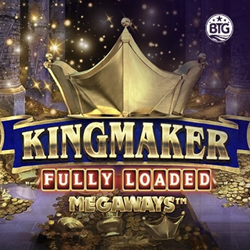 Bigtime : Kingmaker Fully Loaded - STOREBET77