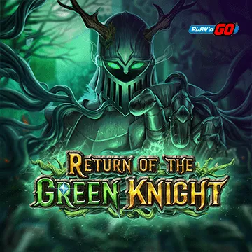 PlaynGo : Return of The Green Knight - STOREBET77