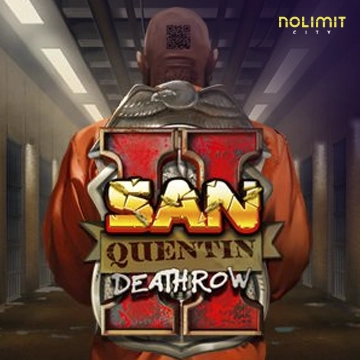 NolimitCity : San Quentin 2: Death Row - STOREBET77