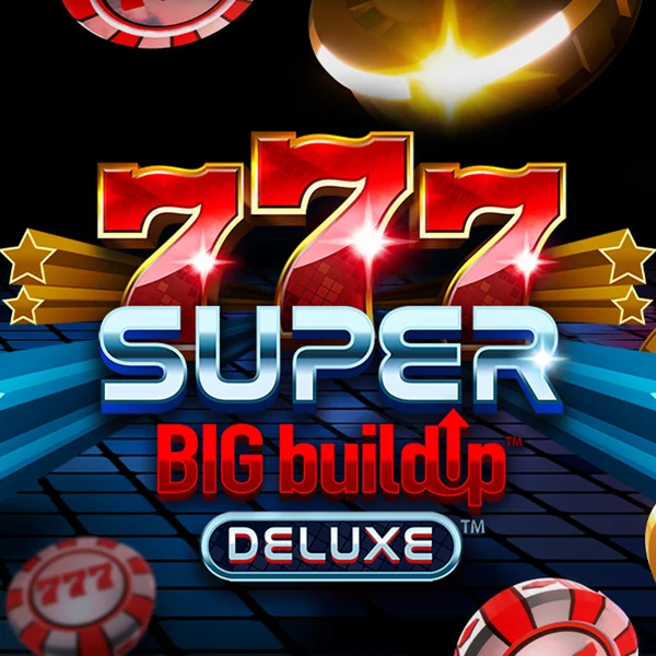 Microgaming : 777 Super BigBuildUp&trade; Deluxe&trade; - STOREBET77