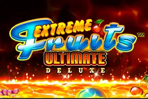 Playtech : Extreme Fruits Ultimate Deluxe - STOREBET77
