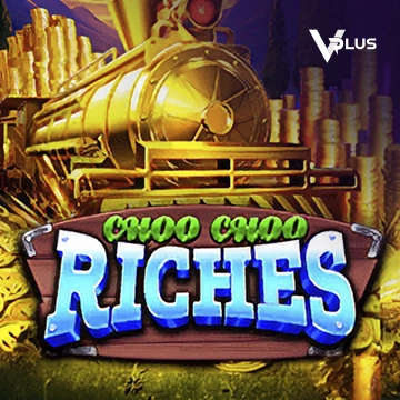 Vplus : Choo Choo Riches - STOREBET77