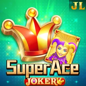 Jili : Super Ace Joker - STOREBET77